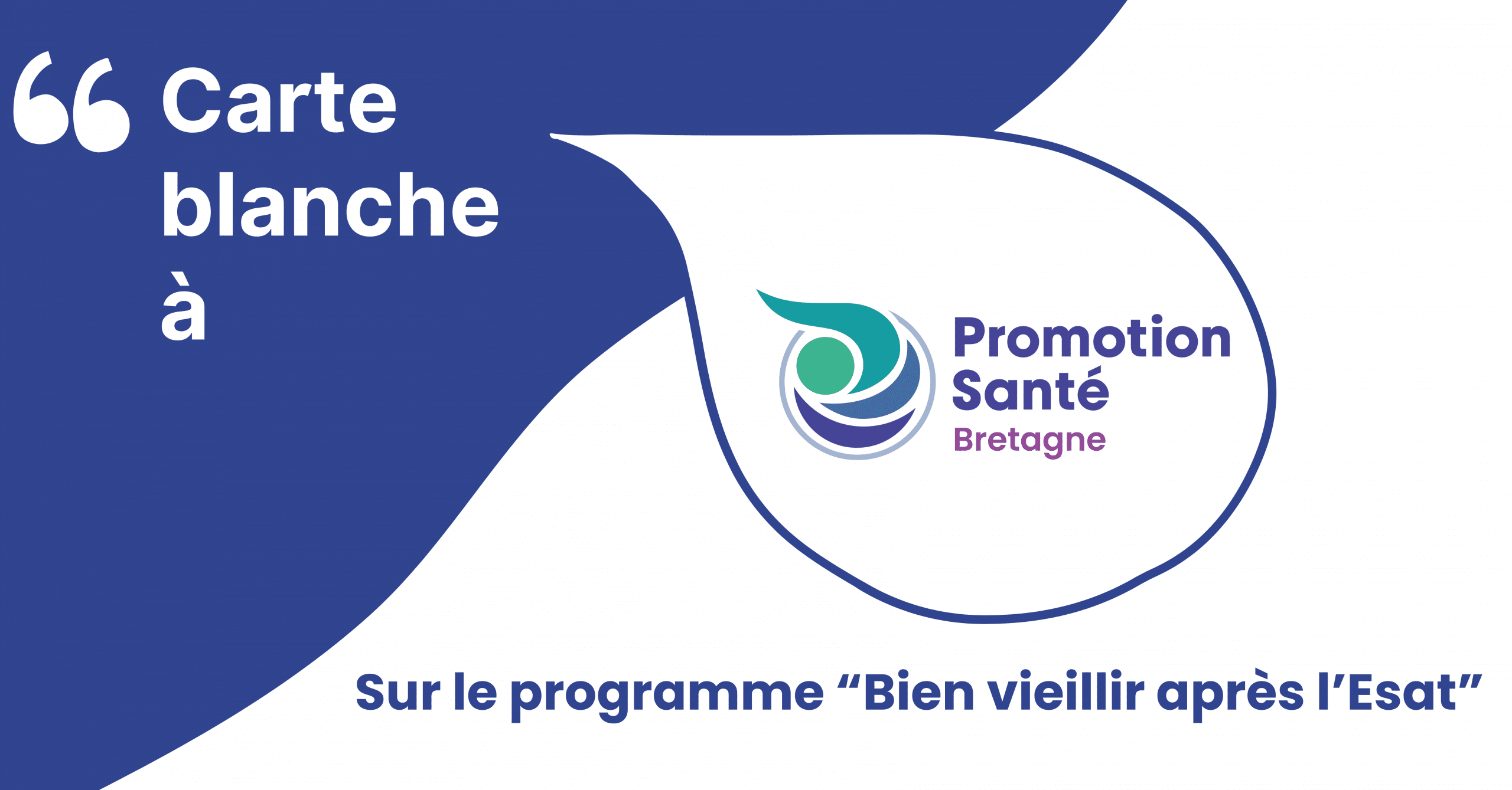 Carte blanche #1 Promotion Santé Bretagne