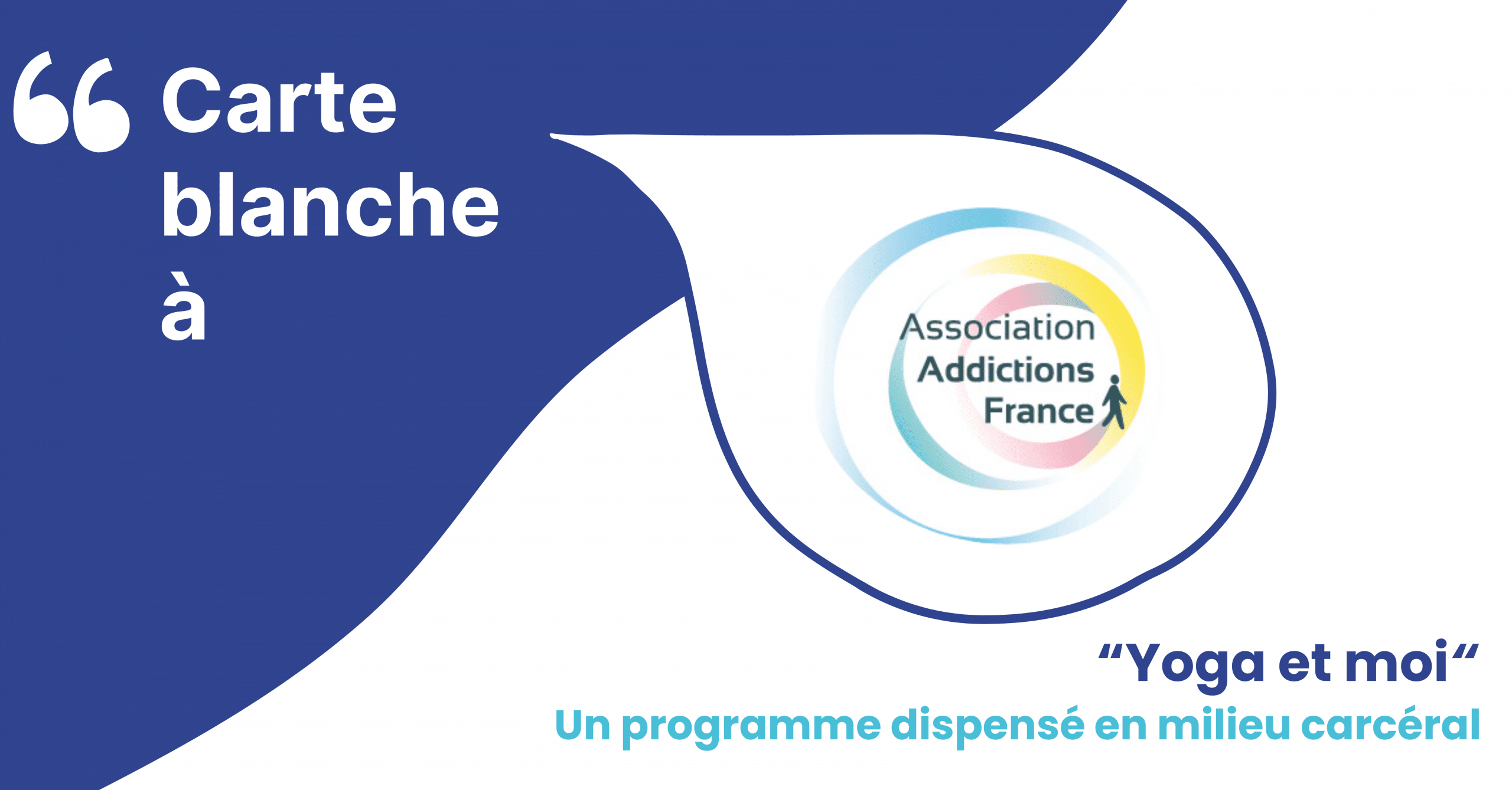 Carte blanche #3 addictions France